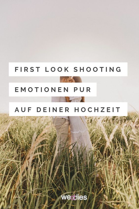 First Look Shooting - Emotionen pur auf deiner Hochzeit
