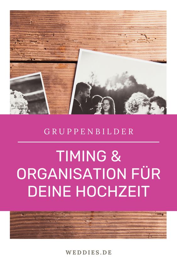 Gruppenfotos Hochzeit - So gelingt die Organisation