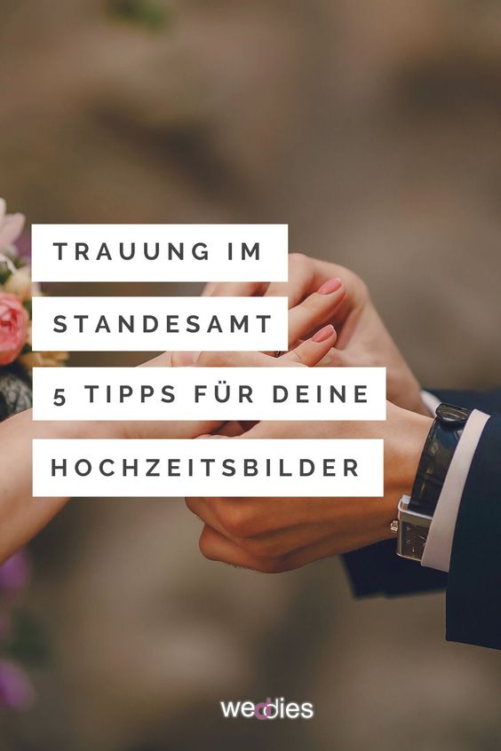 Hochzeitsfotoideen für das Standesamt - auch mit wenigen Gästen