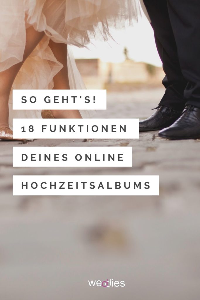 Hochzeitsfotos teilen - 18 Funktionen deines Online Hochzeitsalbums