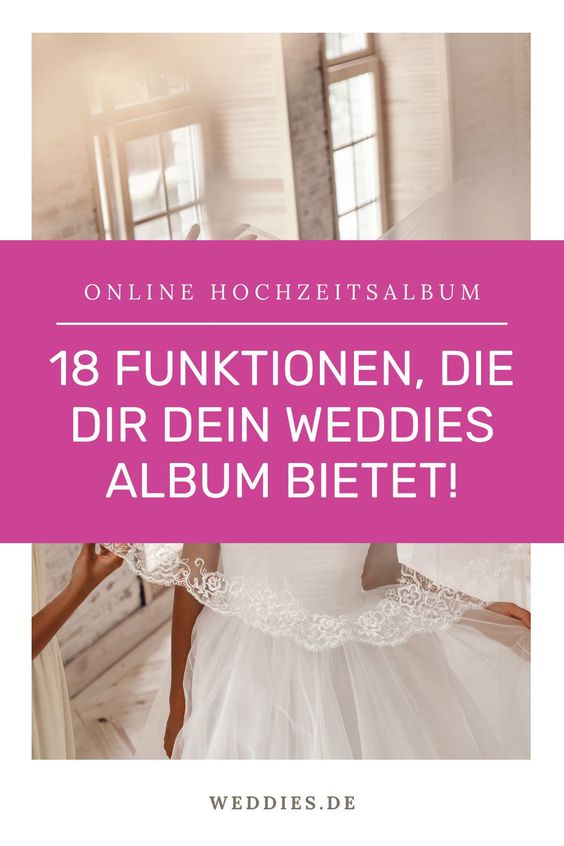 Hochzeitsfotos teilen - 18 Funktionen die dir dein weddies Online Hochzeitsalbum bietet