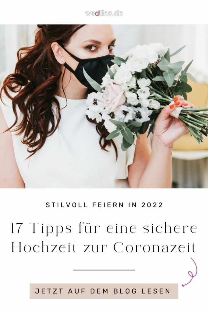 Hochzeit feiern während Corona - 17 Tipps für eine sichere Hochzeit zur Coronazeit