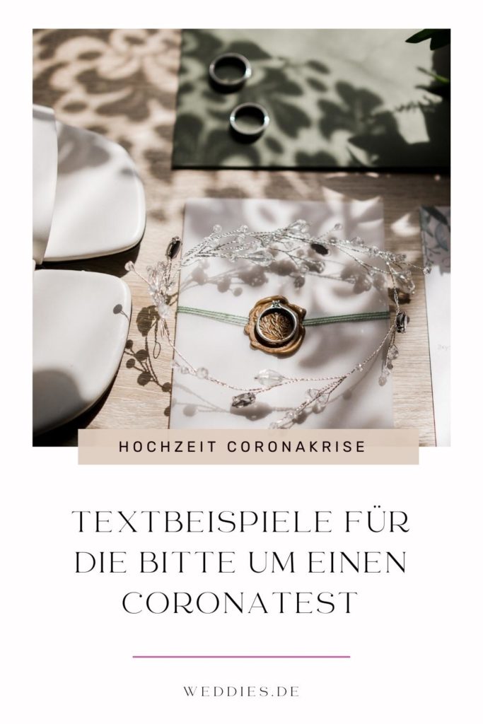 Hochzeit feiern während Corona - Textbeispiele für die Bitte um einen Coronatest