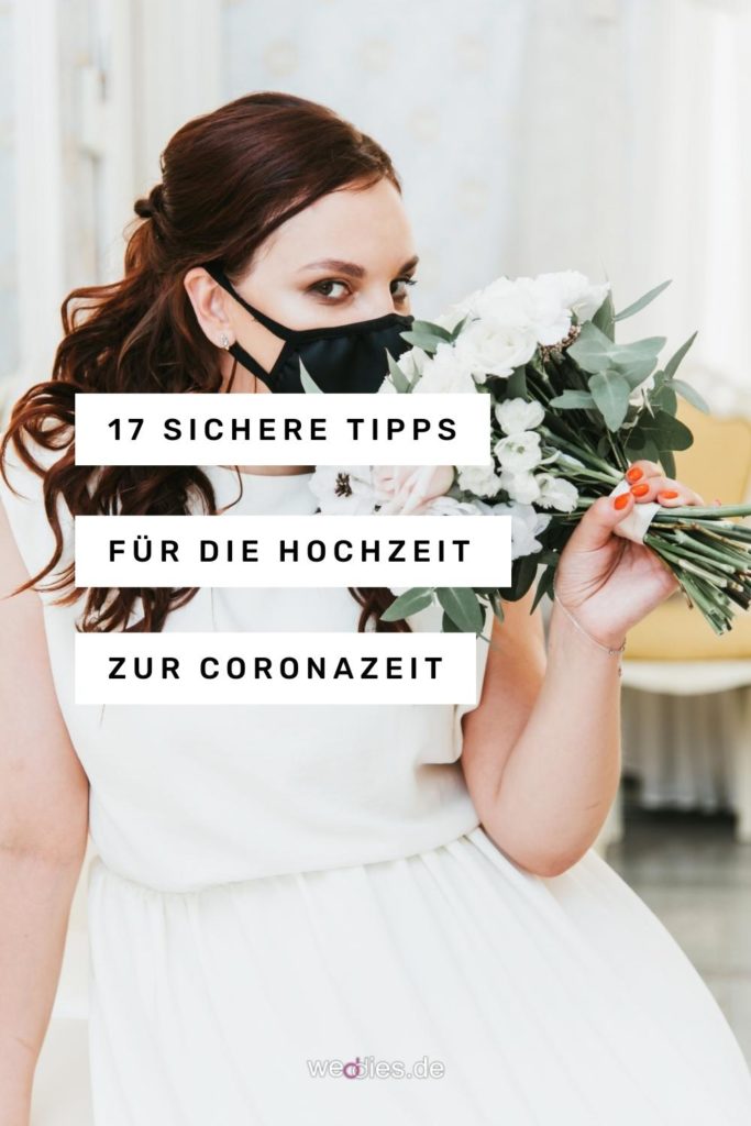 Hochzeit feiern während Corona - 17 sichere Tipps für die Hochzeit zur Coronazeit