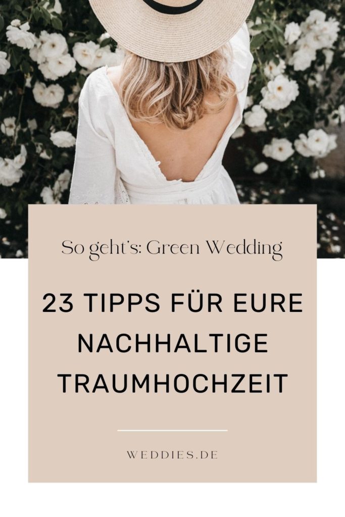 Green Wedding - 23 Tipps für eine nachhaltige Hochzeit