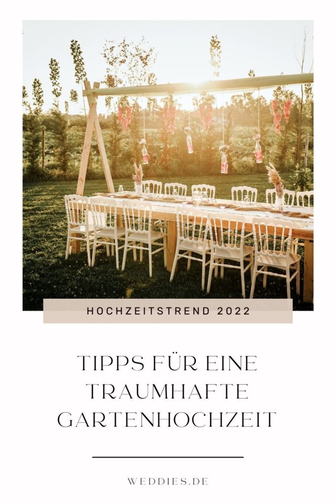 Tipps für eine traumhafte Gartenhochzeit