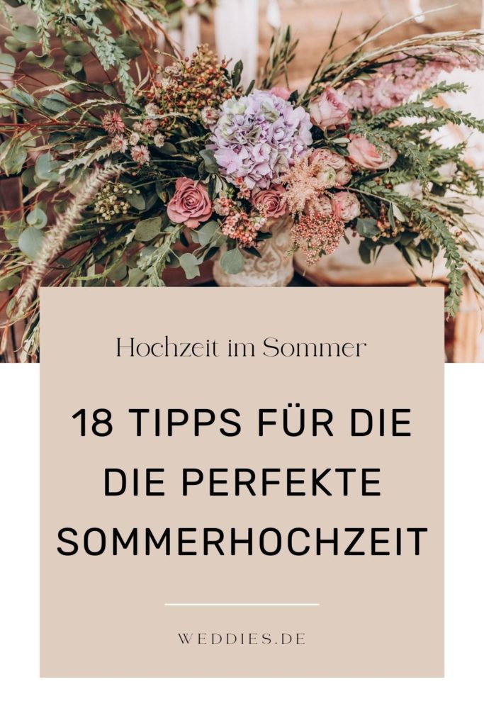 Sommerhochzeit - 18 Tipps für die perfekte Hochzeit im Sommer