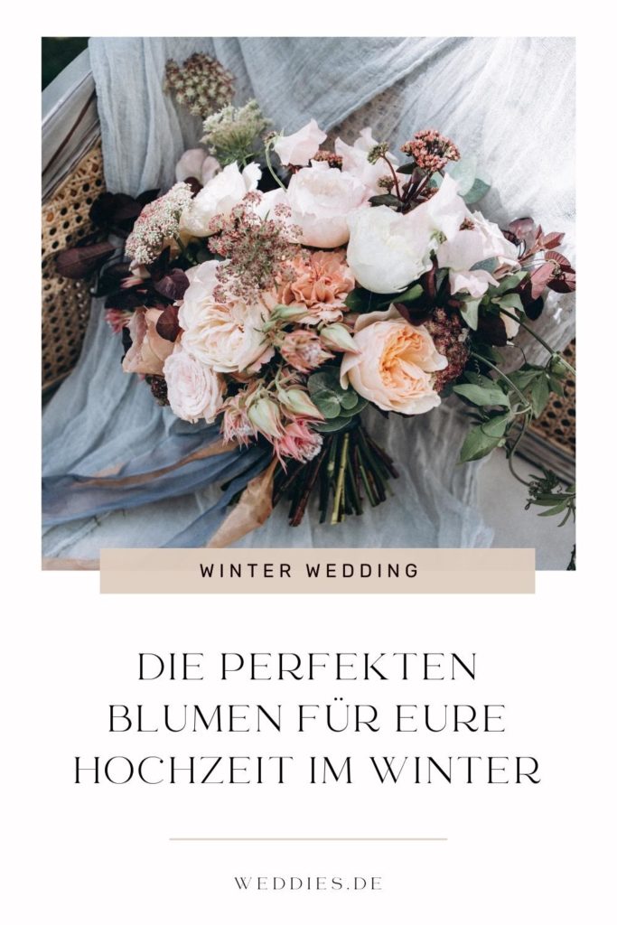 Hochzeitsblumen - Die perfekten Blumen für eure Hochzeit im Winter
