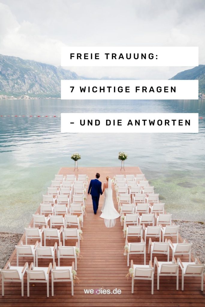 Freie Trauung - Sieben wichtige Fragen und Antworten