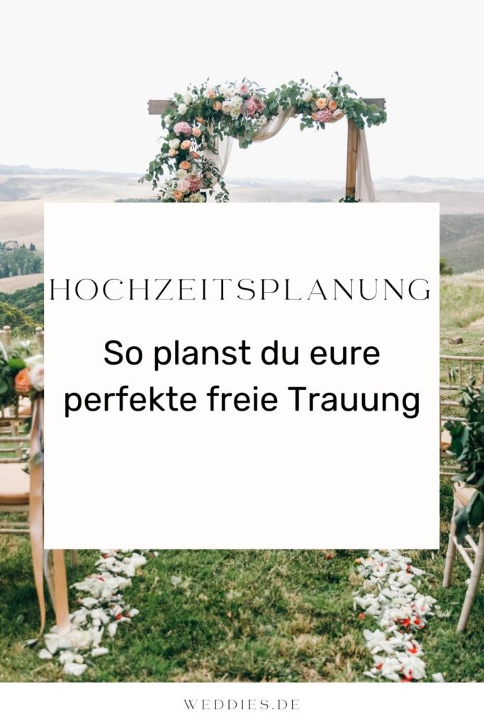 Freie Trauung - So planst du eure perfekte freie Trauung