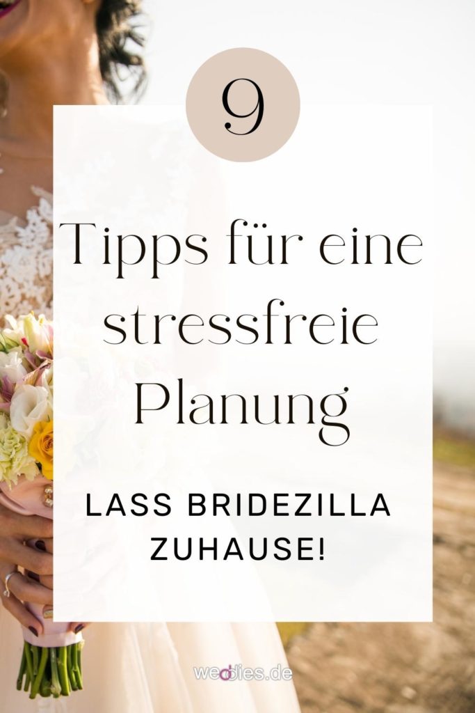 Hochzeit ohne Stress - 9 Tipps für eine stressfreie Planung