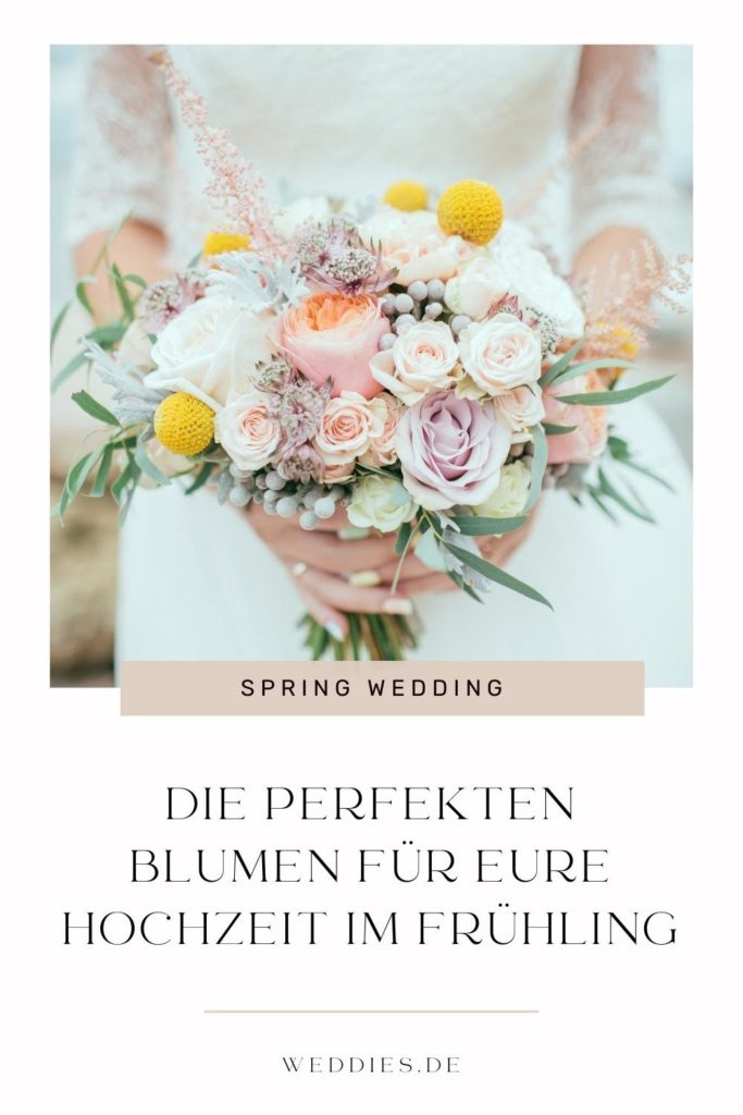 Hochzeitsblumen - Die perfekten Blumen für eure Hochzeit im Frühling