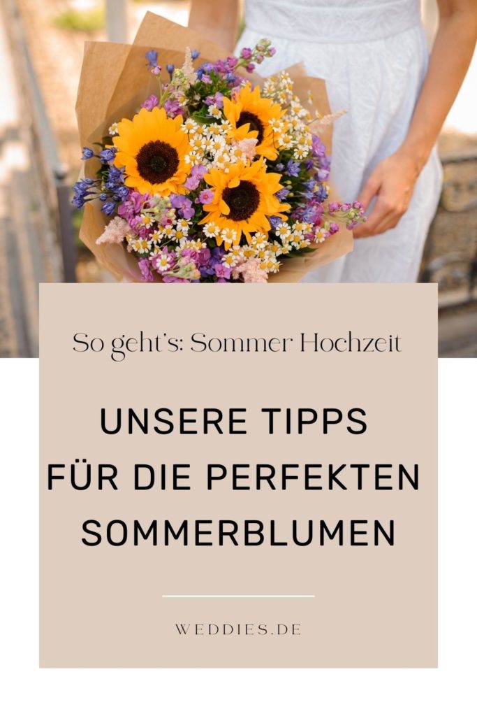 Tipps für die perfekten Hochzeitsblumen für den Sommer