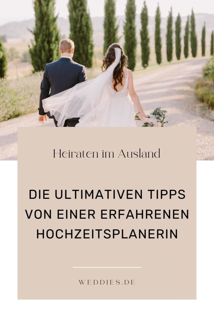 Heiraten im Ausland - Die ultimativen Tipps von einer Hochzeitsplanerin