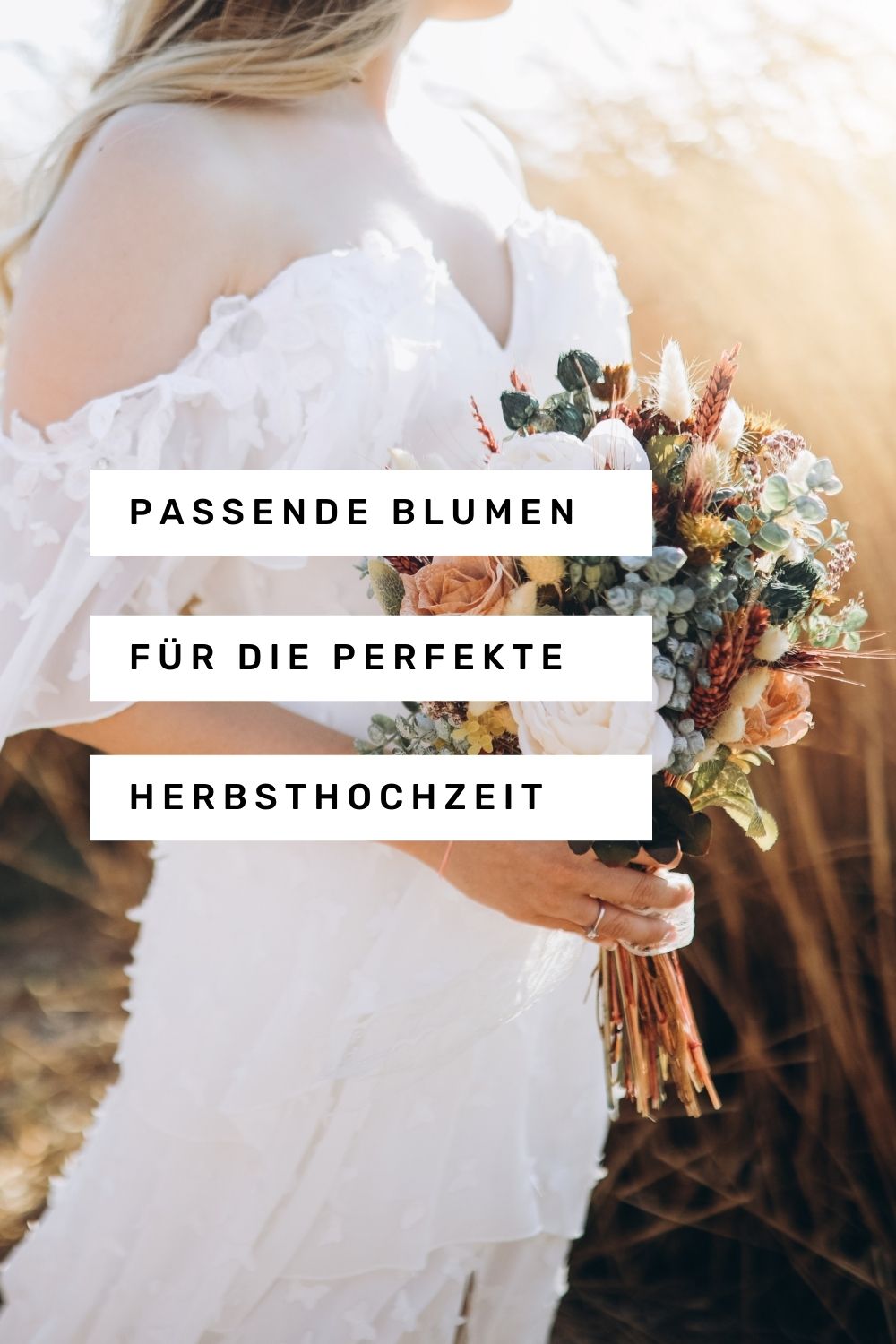 Hochzeitsblumen So findest du die perfekten Blumen für deine Hochzeit