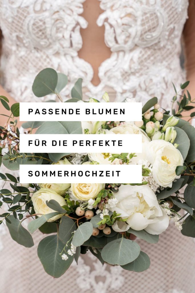 Hochzeitsblumen Sommer - Passende Blumen für die perfekte Sommerhochzeit