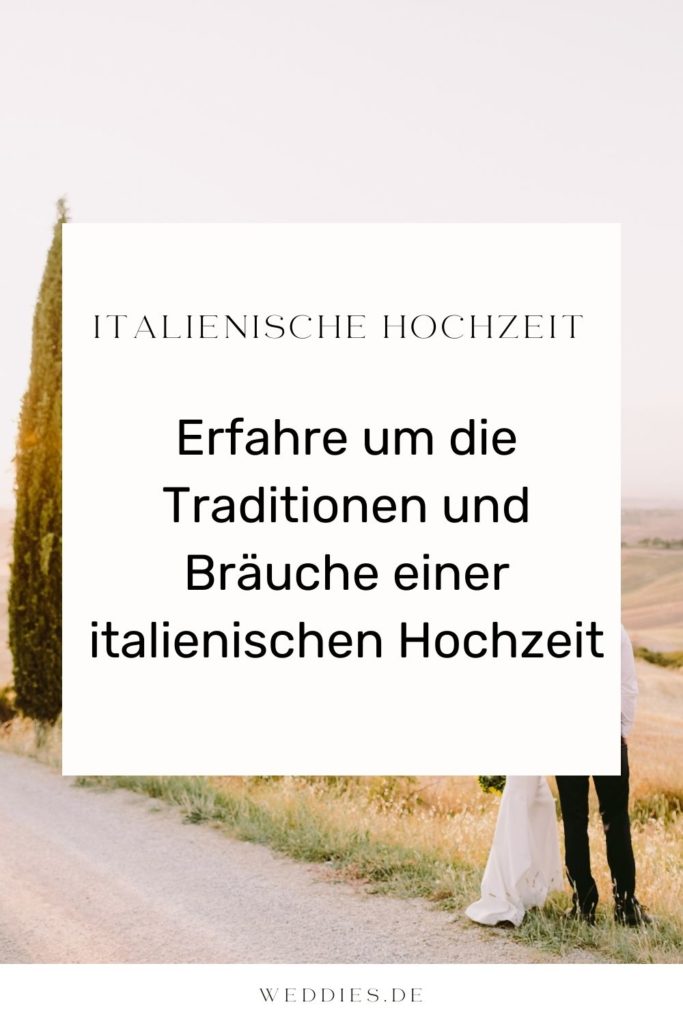 Italienische Hochzeitsbräuche