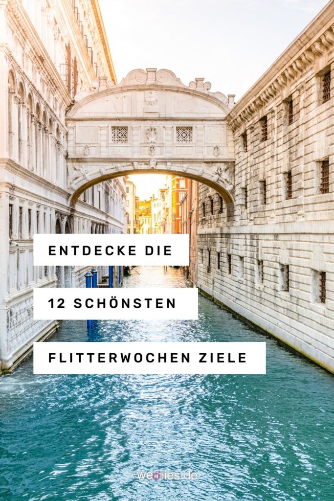 12 schöne Flitterwochen Reiseziele