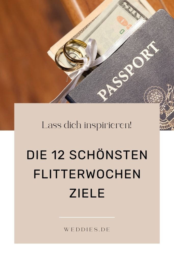 Die 12 schönsten Flitterwochen Reiseziele