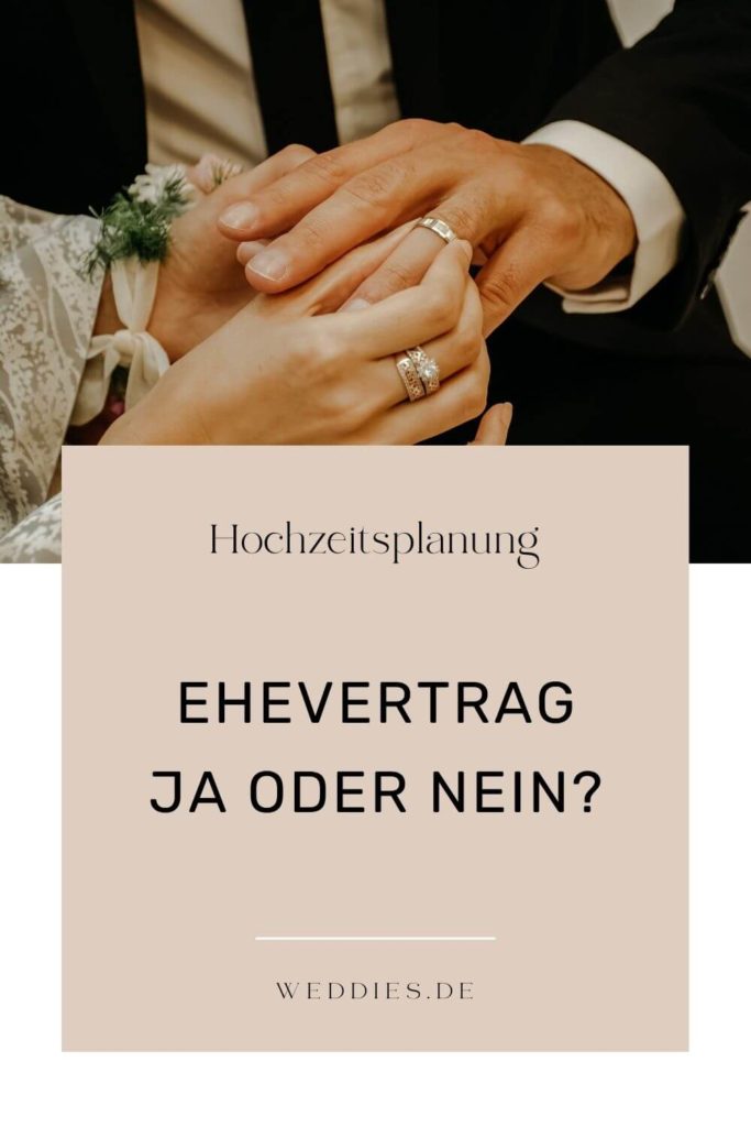 Ehevertrag - Ja oder nein?